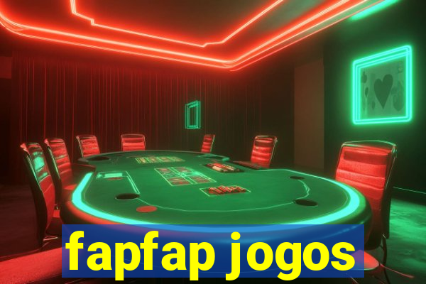 fapfap jogos